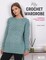 My Crochet Wardrobe:15 Woderfully Wearable And On-Trend Crochet Garments